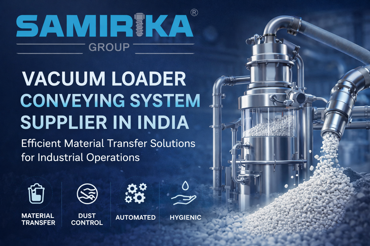 Vacuum Loader Conveying System Supplier in India