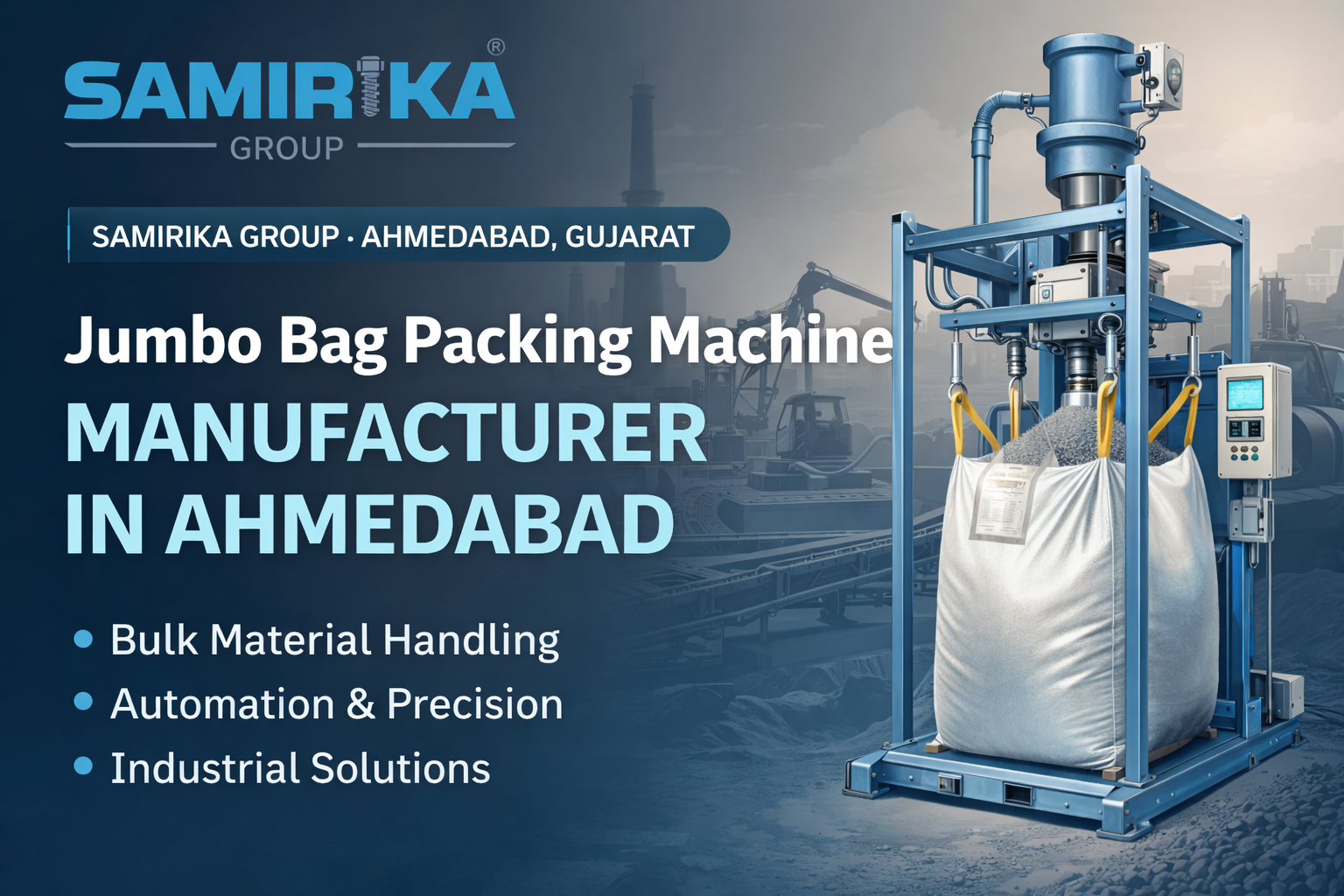 Jumbo Bag Packing Machine Manufacturer in Ahmedabad